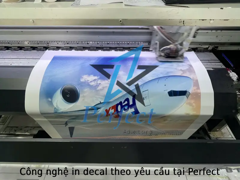 Công nghệ in đề can theo yêu cầu tại Perfect
