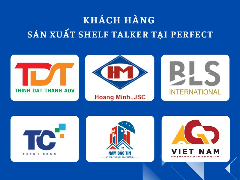 Một số khách hàng đã sản xuất bảng chỉ dẫn tại Perfect